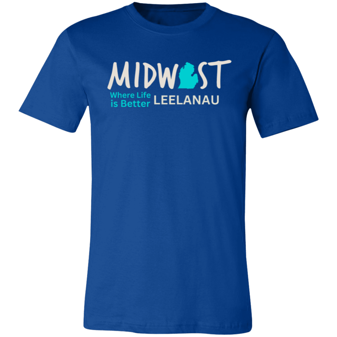 Midwest Where Life is Better Leelanau Unisex Jersey Tee