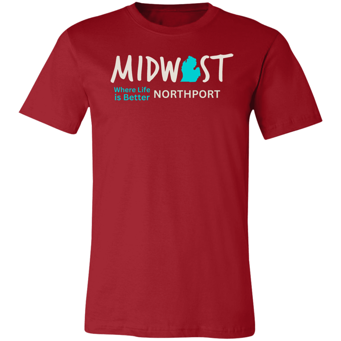 Midwest Where Life is Better Northport Unisex Jersey Tee