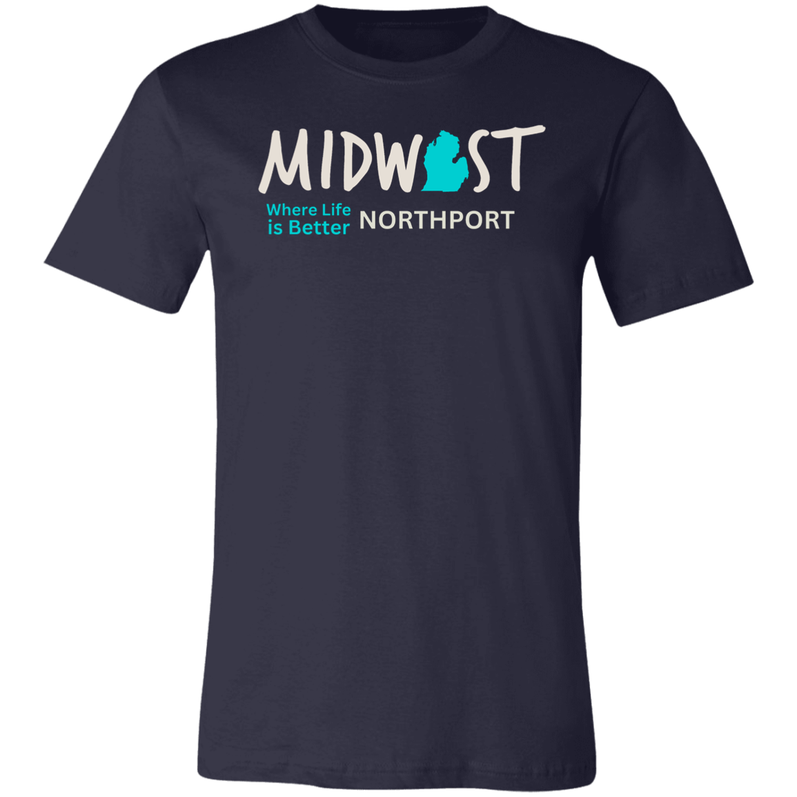 Midwest Where Life is Better Northport Unisex Jersey Tee