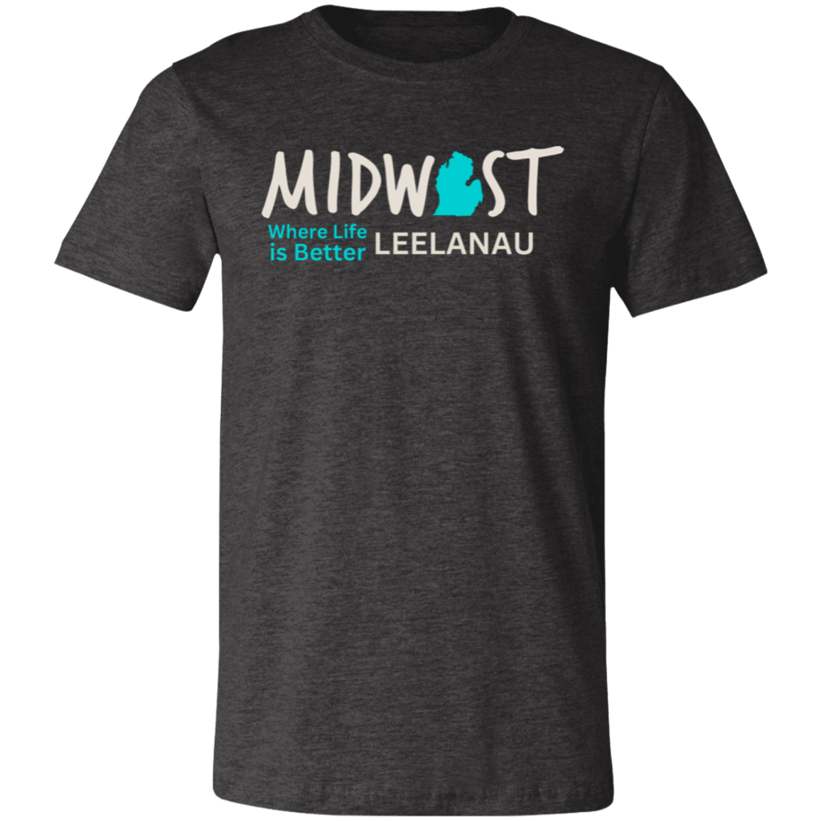 Midwest Where Life is Better Leelanau Unisex Jersey Tee